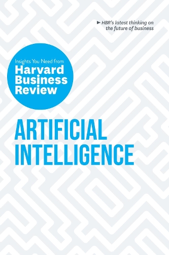 Паперова книга «Artificial Intelligence: The Insights You Need from Harvard Business Review», авторів Ендрю Макафі, Ерік Бріньольфссон, Г. Джеймс Вілсон, Гарвард Бізнес Ревью, Томас Х. Девенпорт - фото №1
