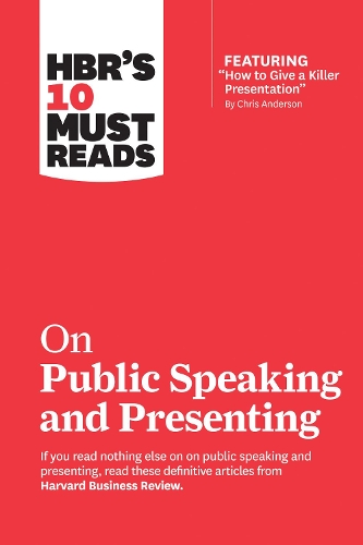 [object Object] «HBR's 10 Must Reads on Public Speaking and Presenting (with featured article "How to Give a Killer Presentation" By Chris Anderson)», авторів Емі Дж. К. Кадді, Кріс Андерсон, Гарвард Бізнес Ревью, Ермінія Ібарра, Ненсі Дуарте - фото №1