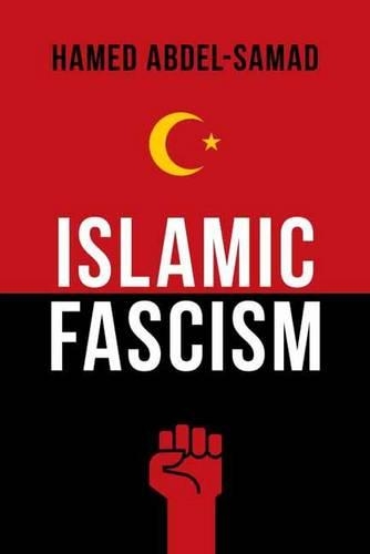 Паперова книга «Islamic Fascism», автор Хамед Абдель-Самад - фото №1