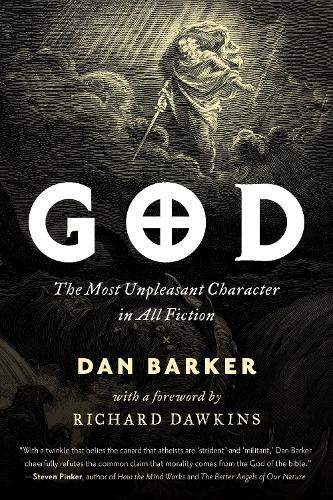 Паперова книга «God: The Most Unpleasant Character in All Fiction», автор Ден Баркер - фото №1