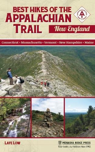 Бумажная книга «Best Hikes of the Appalachian Trail: New England», автор Лаф Лоу - фото №1