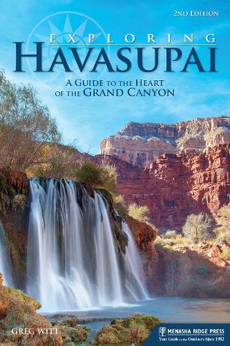 Бумажная книга «Exploring Havasupai: A Guide to the Heart of the Grand Canyon», автор Грег Витт - фото №1