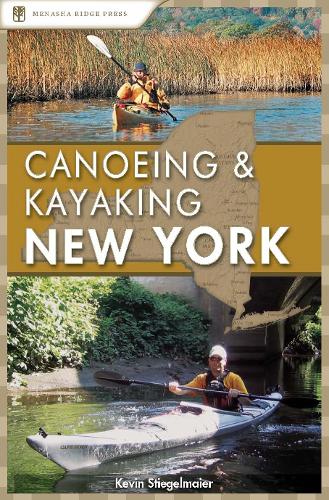 Бумажная книга «Canoeing & Kayaking New York», автор Кевин Штигельмайер - фото №1