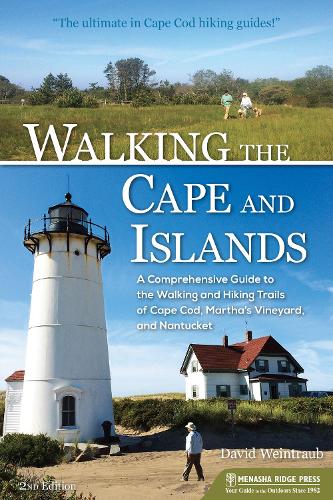 [object Object] «Walking the Cape and Islands: A Comprehensive Guide to the Walking and Hiking Trails of Cape Cod, Martha’s Vineyard, and Nantucket», автор Дэвид Вайнтрауб - фото №1