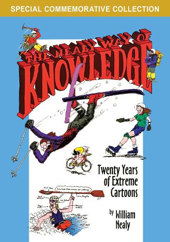 Бумажная книга «Nealy Way of Knowledge: Twenty Years of Extreme Cartoons», автор Уильям Нили - фото №1