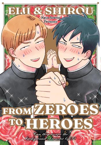 Бумажная книга «Eiji and Shiro: From Zeroes to Heroes», автор Кая Азума - фото №1