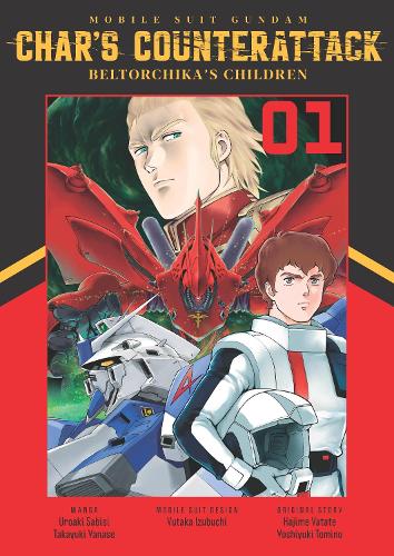 Бумажная книга «Mobile Suit Gundam: Char's Counterattack, Volume 1: Beltorchika's Children», автор Такаюки Янасе - фото №1