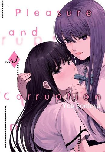 Бумажная книга «Pleasure & Corruption, Volume 3», автор Ю Сомея - фото №1