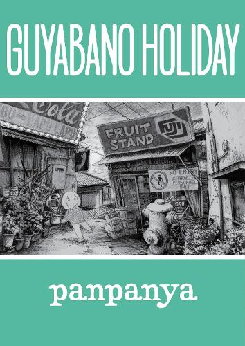 Бумажная книга «Guyabano Holiday», автор Панпанья - фото №1