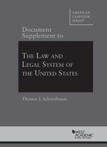 Бумажная книга «Document Supplement to The Law and Legal System of the United States», автор Томас Дж. Шенбаум - фото №1