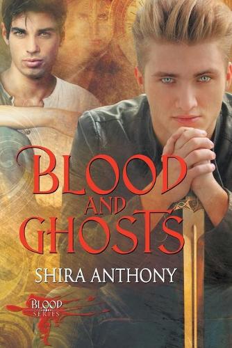 Бумажная книга «Blood and Ghosts», автор Шира Энтони - фото №1