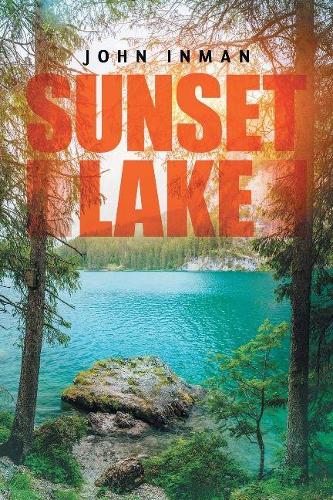 Паперова книга «Sunset Lake», автор Джон Інман - фото №1