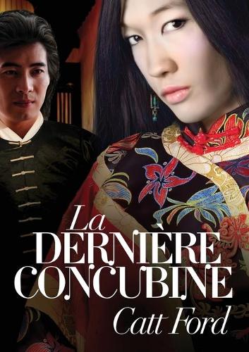 Паперова книга «Dernière Concubine (Translation)», автор Кетт Форд - фото №1