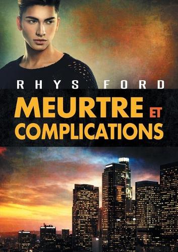 Бумажная книга «Meurtre Et Complications», автор Рис Форд - фото №1