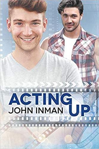 Паперова книга «Acting Up», автор Джон Інман - фото №1