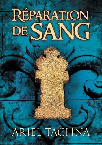 Паперова книга «Reparation de Sang», автор Аріель Такна - фото №1