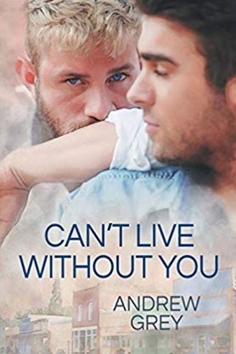 Паперова книга «Can't Live Without You Volume 1», автор Ендрю Грей - фото №1