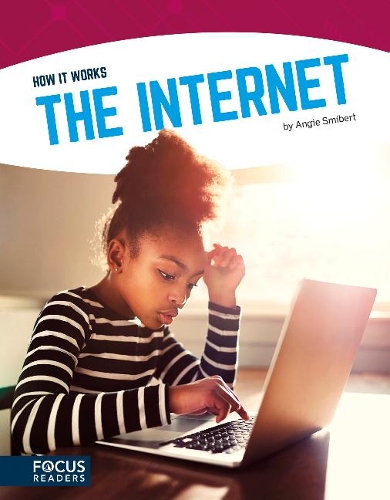 Бумажная книга «How It Works: The Internet», автор Энджи Смиберт - фото №1