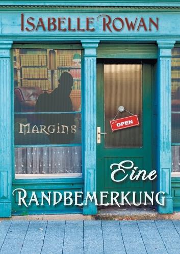 Бумажная книга «Eine Randbemerkung (Translation)», автор Изабель Роуэн - фото №1