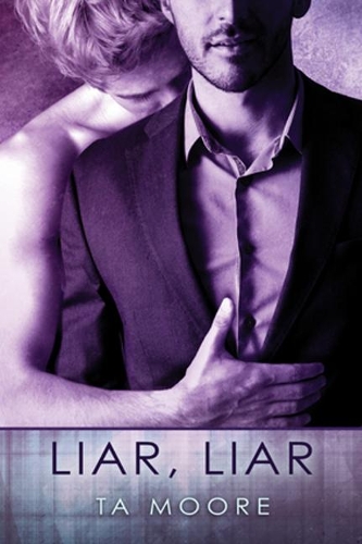 Бумажная книга «Liar, Liar», автор Т.А. Мур - фото №1