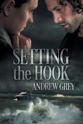 Паперова книга «Setting the Hook Volume 1», автор Ендрю Грей - фото №1