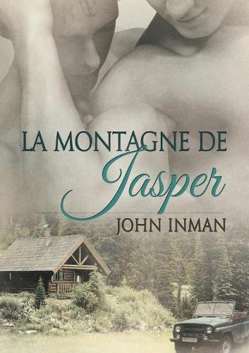 Бумажная книга «La Montagne de Jasper (Translation)», автор Джон Инман - фото №1