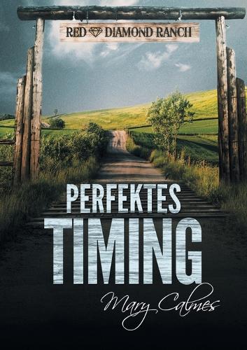 [object Object] «Perfektes Timing (Translation)», автор Мері Келме - фото №1
