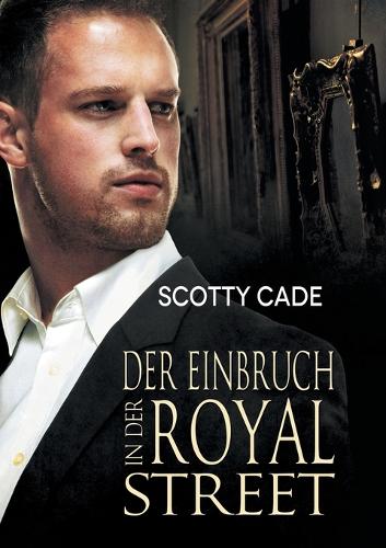 Бумажная книга «Der Einbruch in der Royal Street (Translation)», автор Скотти Кейд - фото №1