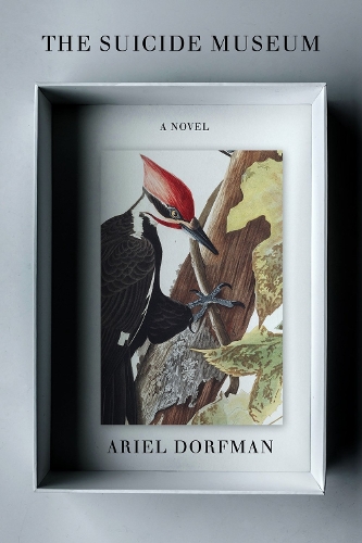 Бумажная книга «The Suicide Museum: A Novel», автор Ариэль Дорфман - фото №1
