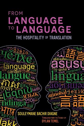 Бумажная книга «From Language to Language: The Hospitality of Translation», автор Сулейман Башир Диагне - фото №1