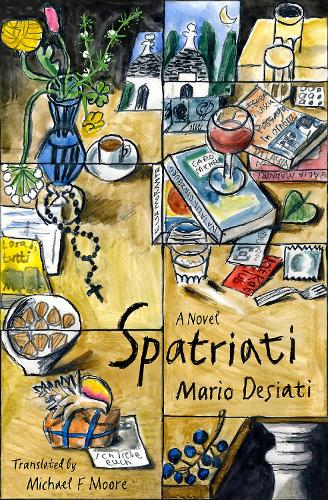 Бумажная книга «Spatriati: A Novel», авторов Марио Дезиати, Майкл Ф. Мур - фото №1