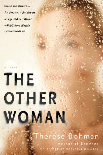 Бумажная книга «The Other Woman: A Novel», авторов Марлен Деларджи, Тереза Боман - фото №1
