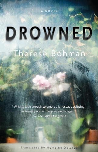 Бумажная книга «Drowned: A Novel», авторов Марлен Деларджи, Тереза Боман - фото №1