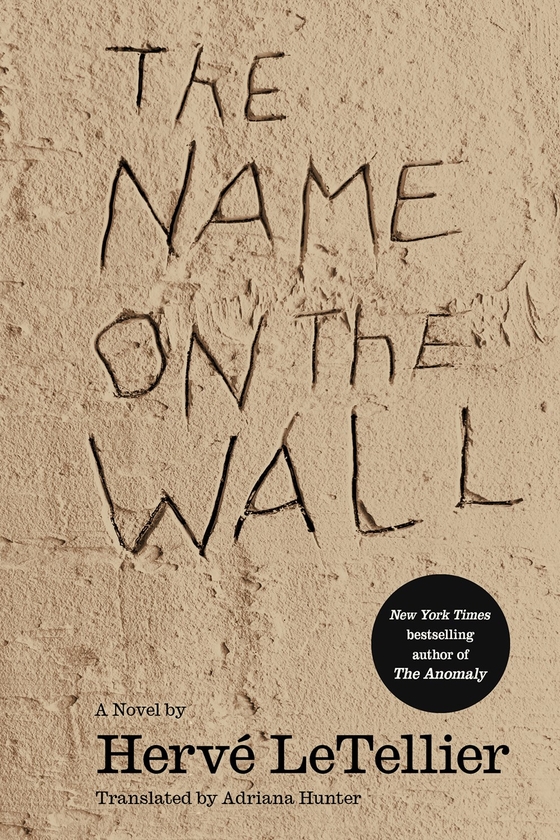 Паперова книга «The Name on the Wall: A Novel», автор Адріана Хантер - фото №1