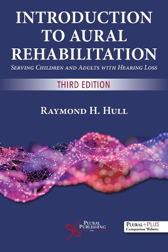 Бумажная книга «Introduction to Aural Rehabilitation: Serving Children and Adults with Hearing Loss», автор Раймонд Х. Халл - фото №1