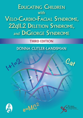 Паперова книга «Educating Children with Velo-Cardio-Facial Syndrome, 22q11.2 Deletion Syndrome, and DiGeorge Syndrome», автор Донна Катлер-Лендсман - фото №1