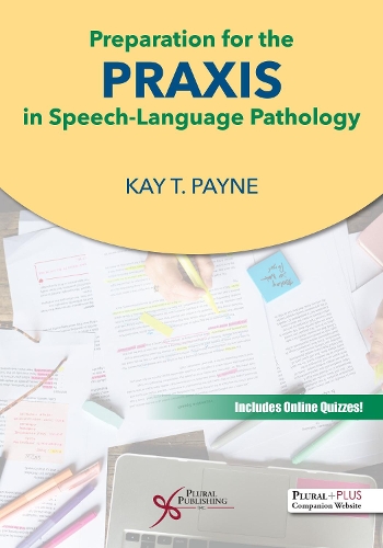 Бумажная книга «Preparation for the Praxis in Speech-Language Pathology», автор Кей Т. Пейн - фото №1