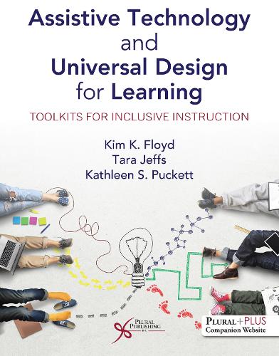 Паперова книга «Assistive Technology and Universal Design for Learning: Toolkits for Inclusive Instruction», авторів Кетлін С. Пакетт, Кім К. Флойд, Тара Джеффс - фото №1