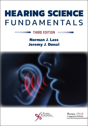 Бумажная книга «Hearing Science Fundamentals», авторов Джереми Дж. Донай, Норман Дж. Ласс - фото №1