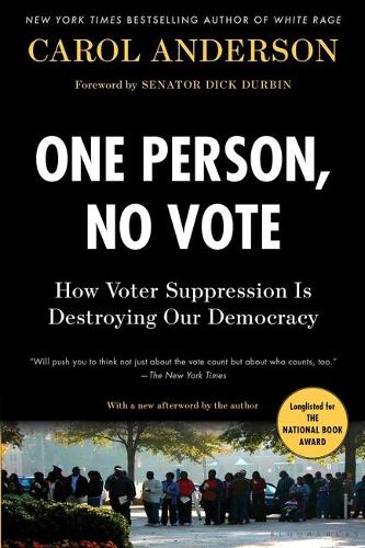Паперова книга «One Person, No Vote: How Voter Suppression Is Destroying Our Democracy», автор Керол Андерсон - фото №1