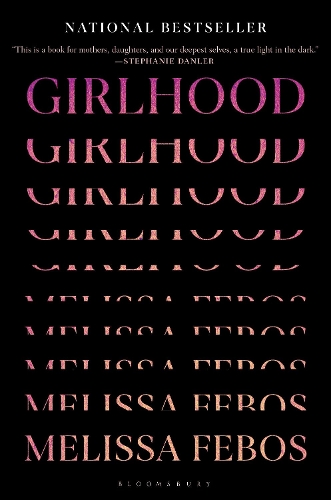 Бумажная книга «Girlhood», автор Мелисса Фебос - фото №1