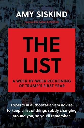 Бумажная книга «The List: A Week-by-Week Reckoning of Trump’s First Year», автор Эми Сискинд - фото №1