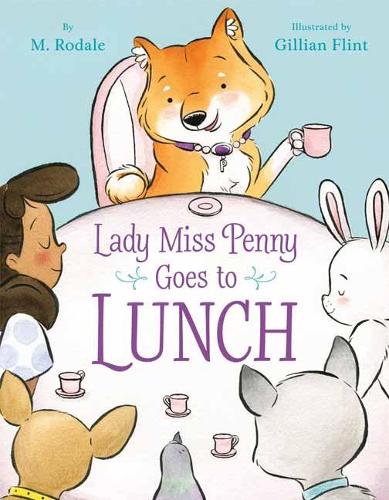 Бумажная книга «Lady Miss Penny Goes to Lunch», авторов Джиллиан Флинт, Майя Родейл - фото №1