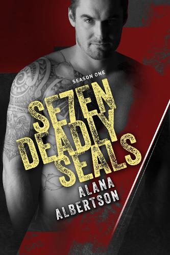 Бумажная книга «Se7en Deadly SEALs: Season 1», автор Алана Альбертсон - фото №1
