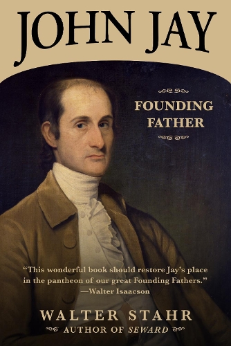 Паперова книга «John Jay: Founding Father», автор Вальтер Штар - фото №1
