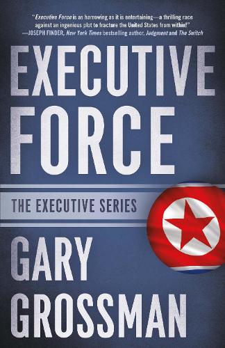 Бумажная книга «Executive Force», автор Гэри Гроссман - фото №1