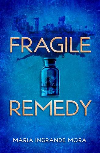 Паперова книга «Fragile Remedy», автор Марія Інгранде Мора - фото №1