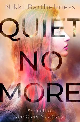 Бумажная книга «Quiet No More», автор Никки Бартелмесс - фото №1