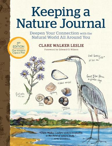 Бумажная книга «Keeping a Nature Journal, 3rd Edition: Deepen Your Connection with the Natural World All Around You», автор Клэр Уокер Лесли - фото №1