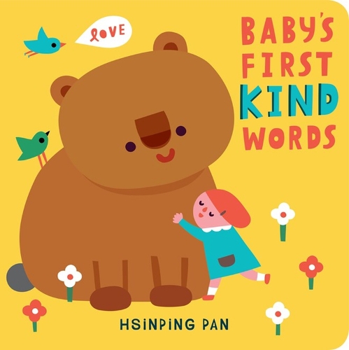 Бумажная книга «Baby's First Kind Words: A Board Book», автор Синпин Пань - фото №1